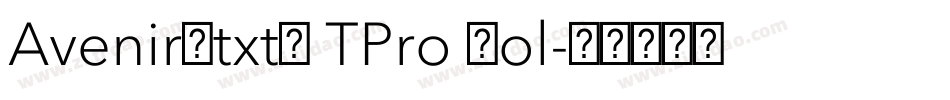 AvenirNtxtL TPro Bol字体转换